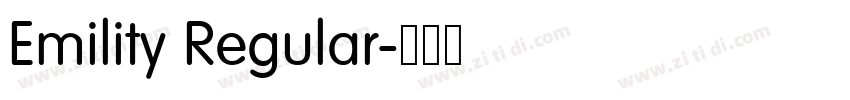 Emility Regular字体转换 Emility Regular字体转换